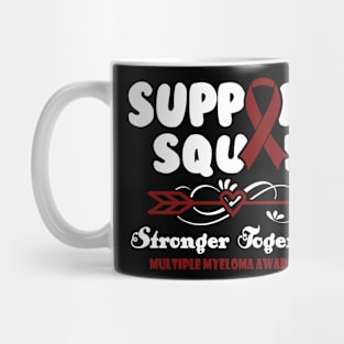 Multiple Myeloma Gastroparesis Awareness Support Squad Stronger Together - In This Family We Fight Together T-Shirt Mug